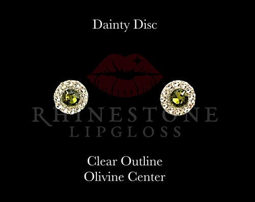 Dainty Disc - Olivine Center, Clear Outline