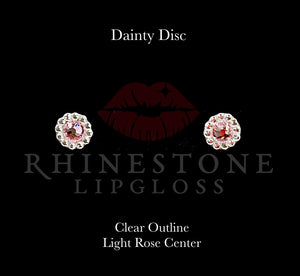 Dainty Disc - Light Rose Center, Clear Outline