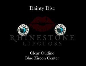 Dainty Disc - Blue Zircon Center, Clear Outline