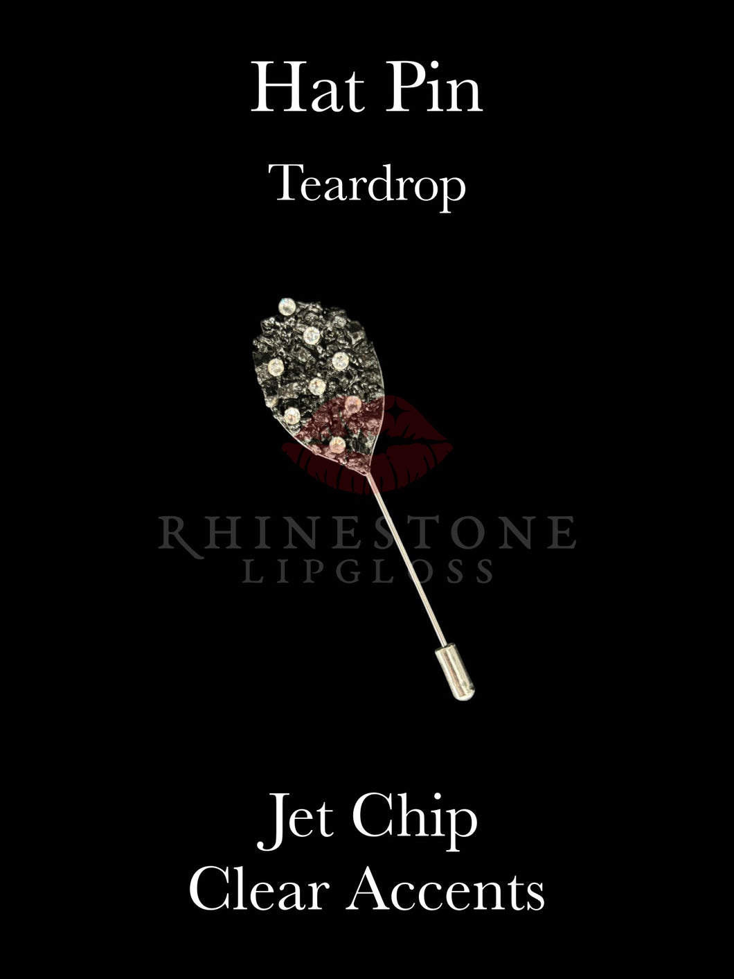 Hat Pin - Teardrop Jet Chip with Clear Accents